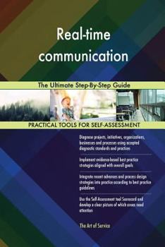 Paperback Real-time communication The Ultimate Step-By-Step Guide Book