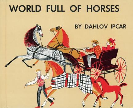 Hardcover World Full of Horses Book