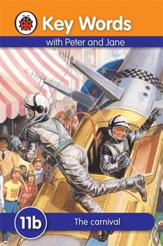 Hardcover Key Words with Peter and Jane #11 the Carnival Series B Book