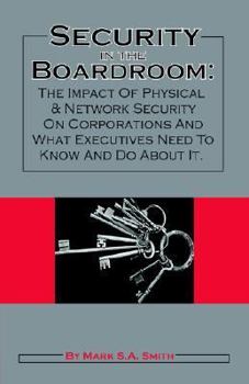 Paperback Security in the Boardroom Book