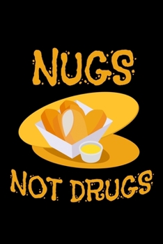 Paperback Notebook: Nuggets Drug Addiction Fast Food Fun Gift 120 Pages, 6X9 Inches, Dot Grid Book