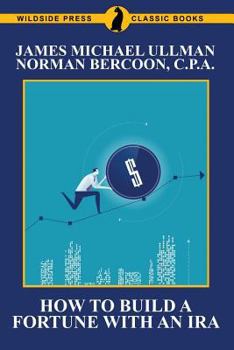 Paperback How to Build a Fortune with an IRA Book