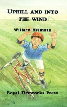 Paperback Uphill and into the Wind Book