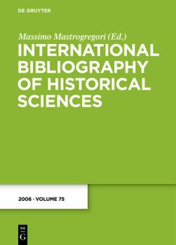 Hardcover 2006 (International Bibliography of Historical Sciences) Book