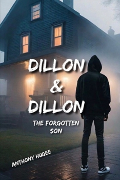 Paperback Dillon & Dillon: The Forgotten Son Book