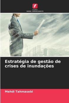 Estratégia de gestão de crises de inundações (Portuguese Edition)