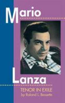 Hardcover Mario Lanza: Tenor in Exile Book