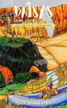 Paperback Daisy's Grand Canyon Adventure (The Daisy Starshine Series) Book