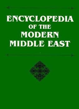 Hardcover Encyclopedia of the Modern Middle East Book