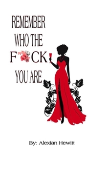 Paperback Remember Who The Fuck You Are Book