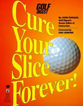 Paperback Cure Your Slice Forever! Book