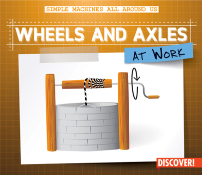 Paperback Wheels and Axles at Work Book