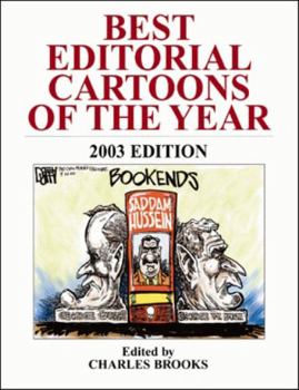 Best Editorial Cartoons of the Year 2003 (Best Editorial Cartoons of the Year)