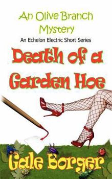 Paperback Death of a Garden Hoe Book