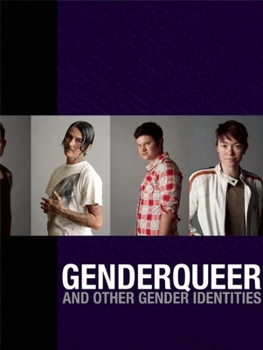 Hardcover Genderqueer: And Other Gender Identities Book