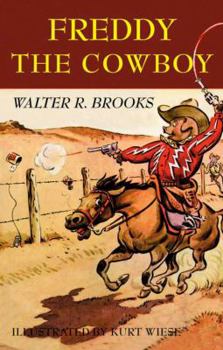 Freddy the Cowboy (Freddy the Pig Series) - Book #17 of the Freddy the Pig