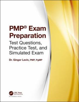 Paperback Pmp(r) Exam Preparation: Test Questions, Practice Test, and Simulated Exam Book