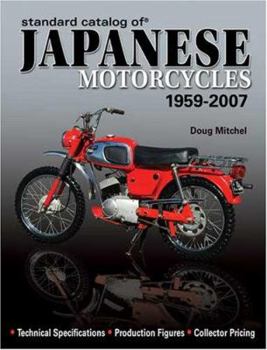 Paperback Standard Catalog of Japanese Motorcycles 1959-2007 Book