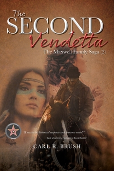 Paperback The Second Vendetta: The Maxwell Family Saga (2) Book