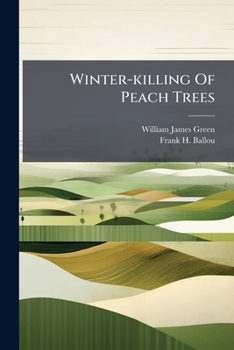 Winter-killing Of Peach Trees: Report Of Investigations In The Lake Erie Fruit Belt