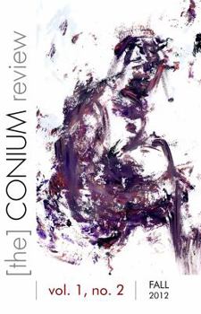 Paperback The Conium Review (Fall 2012): Vol. 1, No. 2 Book