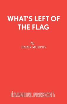 Paperback What's Left of the Flag Book