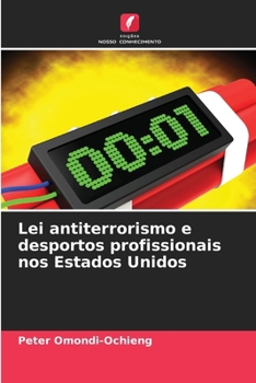 Paperback Lei antiterrorismo e desportos profissionais nos Estados Unidos [Portuguese] Book