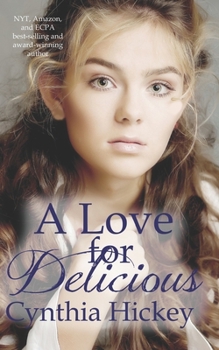 A Love for Delicious - Book #1 of the Woman of Courage