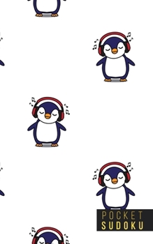 Pocket Sudoku: 158 Sudoku Puzzles | Pocket Sudoku Puzzle Books | Large Print Sudoku Puzzle Books For Adults | Sudoku For Seniors | Sudoku Puzzle Books Easy to Normal | Fun Gift | Penguins