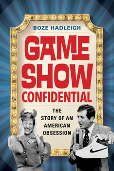 Paperback Game Show Confidential: The Story of an American Obsession Book