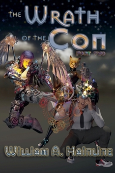 Paperback The Wrath of the Con: Part Two Book