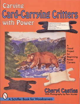 Paperback Carving Card-Carrying Critters with Power Book