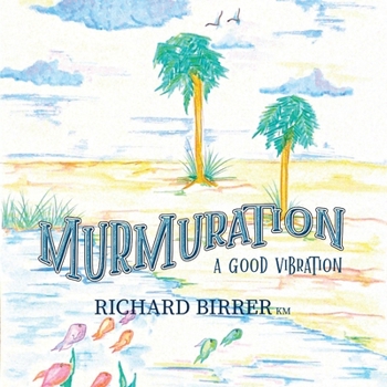 Paperback Murmuration: A Good Vibration Book