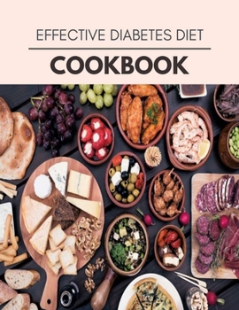 Paperback Effective Diabetes Diet Cookbook: The Ultimate Meatloaf Recipes for Starters Book