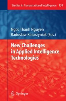 Paperback New Challenges in Applied Intelligence Technologies Book
