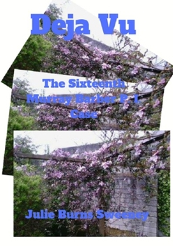 Deja Vu : The 16th Murray Barber P.I. Case - Book #16 of the Murray Barber P.I. Cases