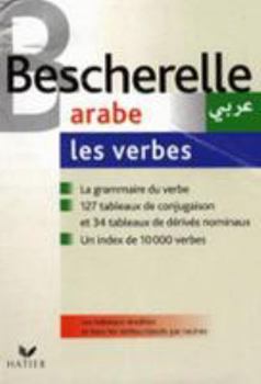 Paperback Bescherelle Arabe les verbes (French Edition) (French and Arabic Edition) [French] Book