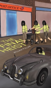 Hardcover The Final Heist Book