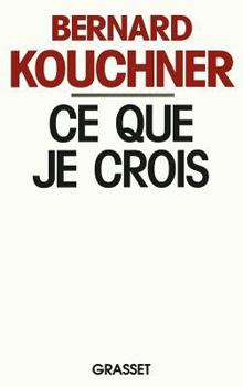 Paperback Ce que je crois [French] Book