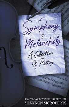 Paperback A Symphony Of Melancholy Book