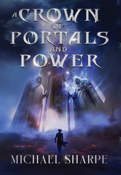 Hardcover A Crown of Portals and Power Book