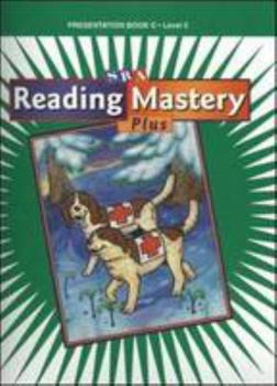 Hardcover Reading Mastery Plus: Presentation Book C Level 2 Book