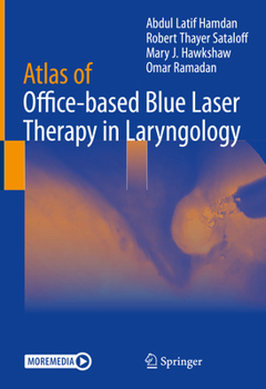 Hardcover Atlas of Office-Based Blue Laser Therapy in Laryngology Book