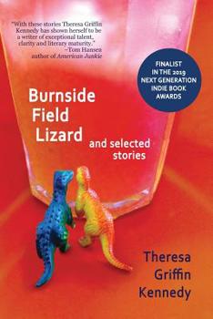 Paperback Burnside Field Lizard and Selected Stories Book