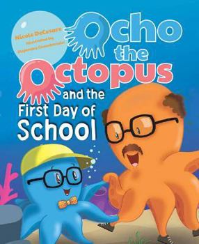 Hardcover Ocho the Octopus & the 1st Day Book
