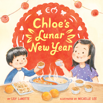 Hardcover Chloe's Lunar New Year Book