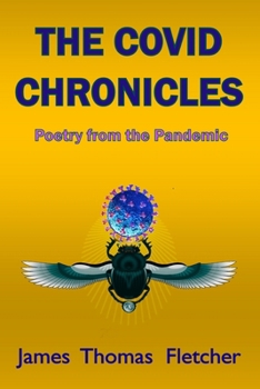 Paperback The Covid Chronicles: Poetry from the Pandemic Book