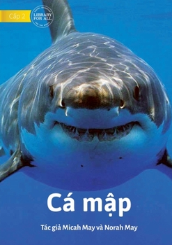 Paperback Sharks - Cá m&#7853;p [Vietnamese] Book