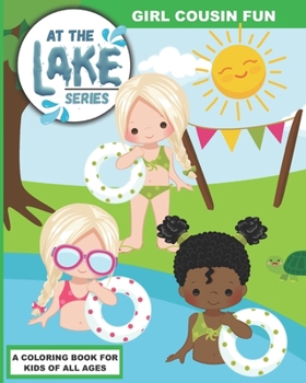 Paperback At the Lake: Girl Cousin Fun Book