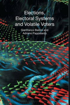 Paperback Elections, Electoral Systems and Volatil Book